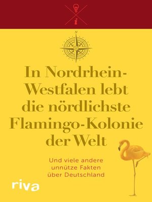 cover image of In Nordrhein-Westfalen lebt die nördlichste Flamingo-Kolonie der Welt